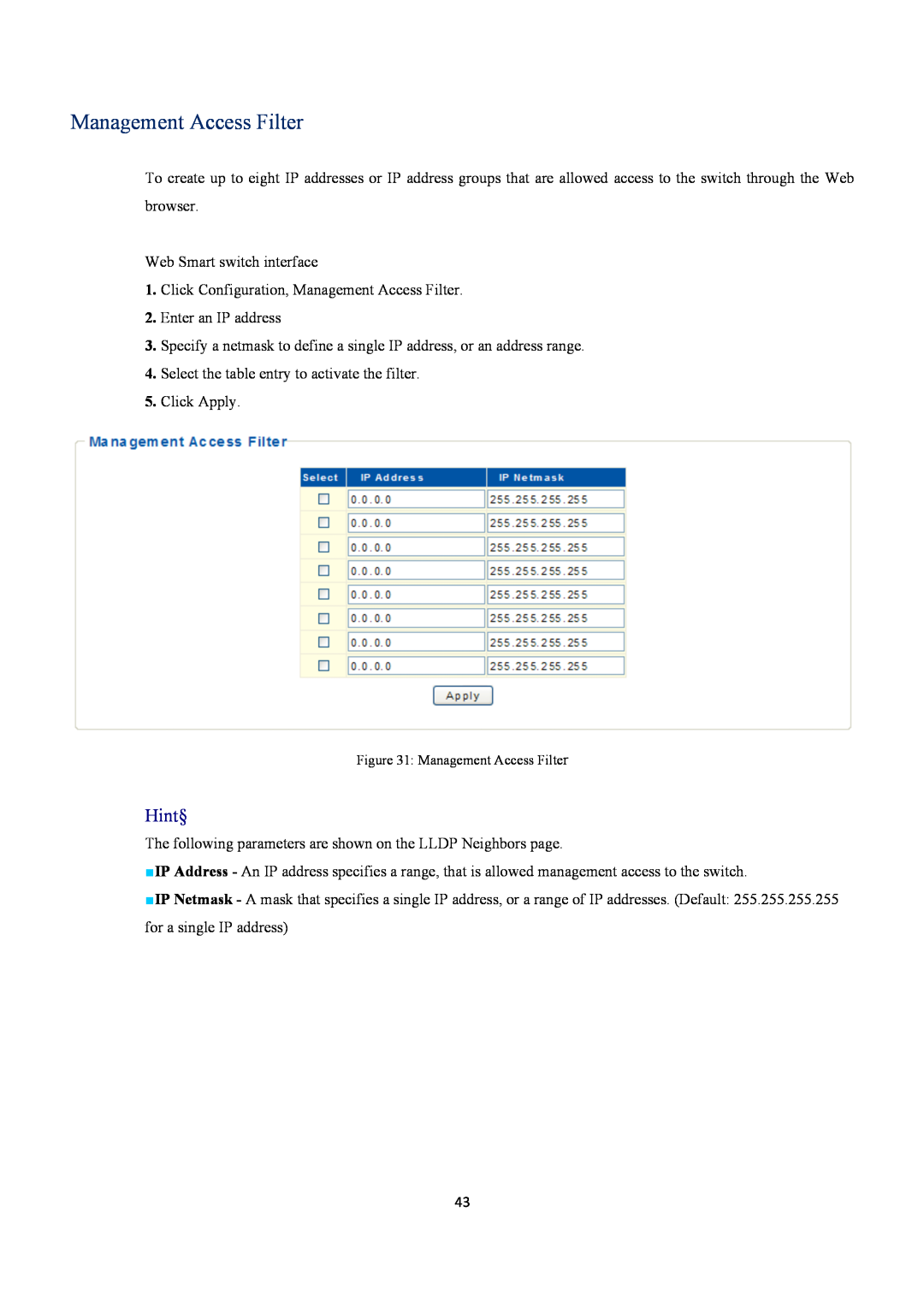 EverFocus ESM316T002R user manual Management Access Filter, Hint§ 