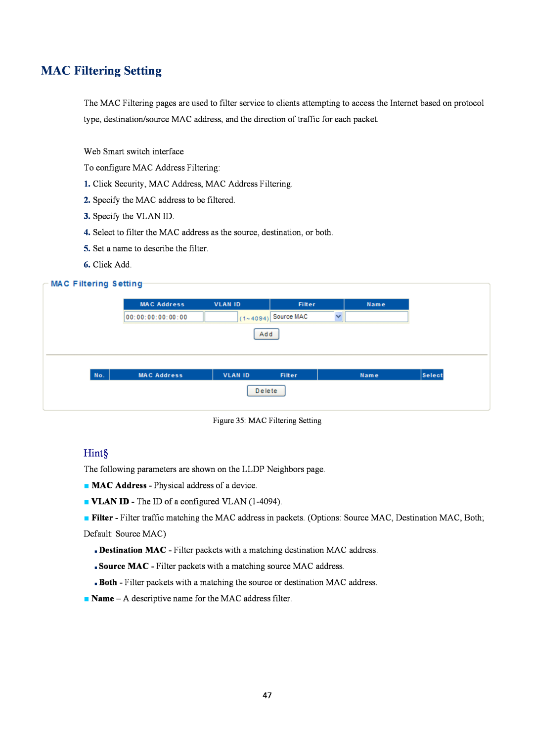 EverFocus ESM316T002R user manual MAC Filtering Setting, Hint§ 