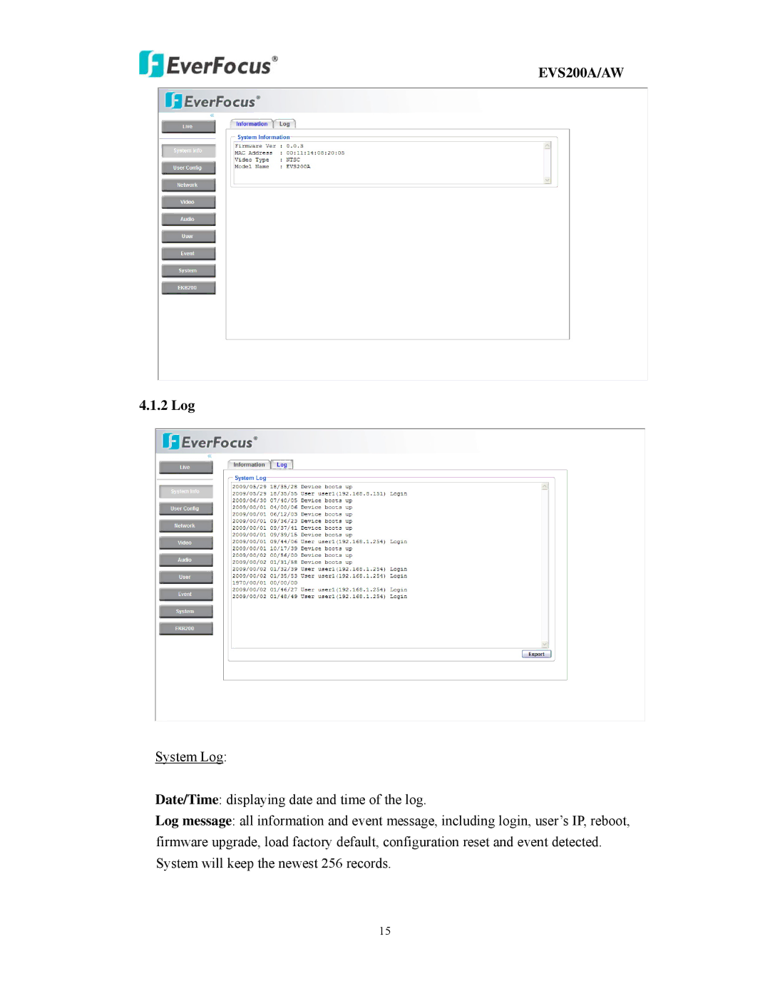 EverFocus EVS200A/AW user manual 2 Log 