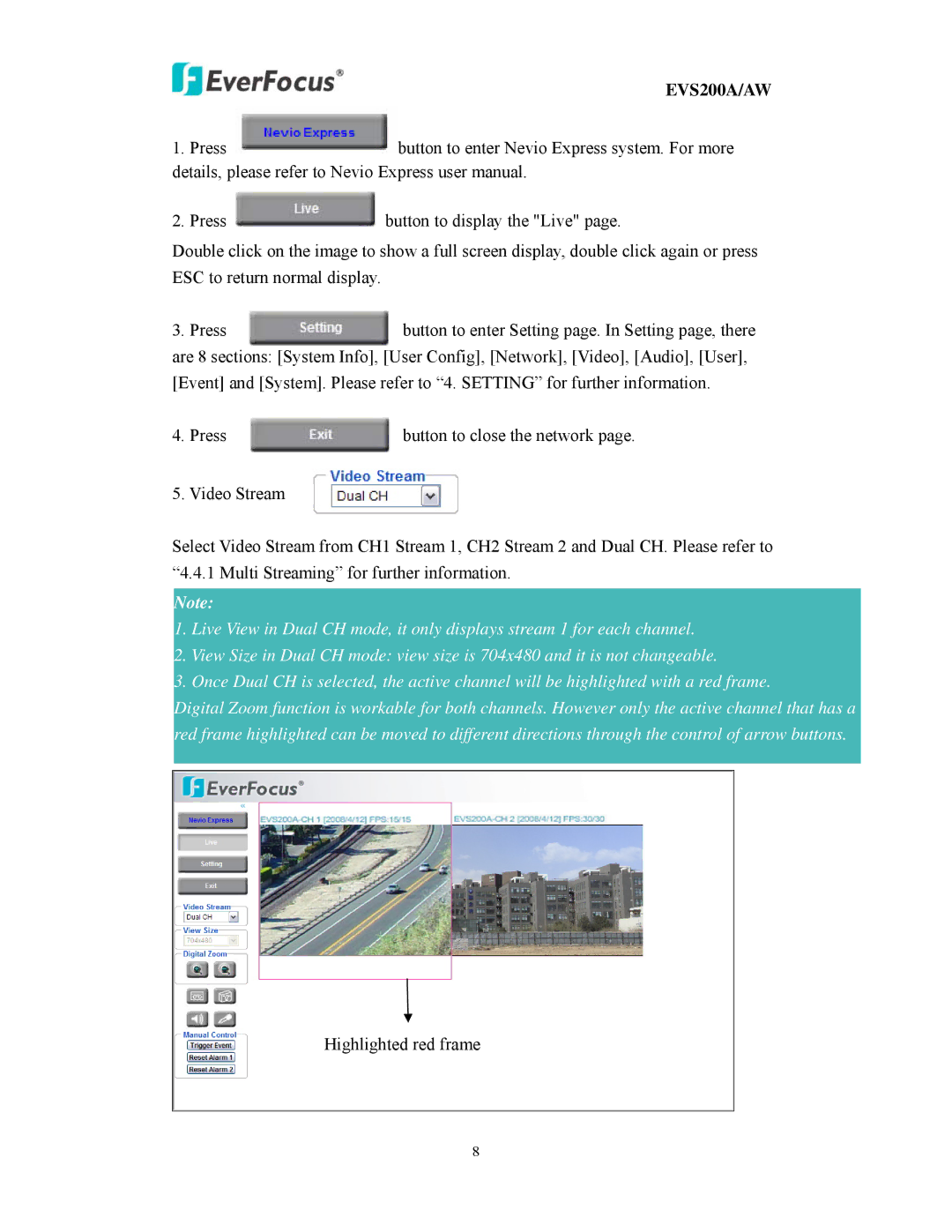 EverFocus EVS200A/AW user manual Highlighted red frame 