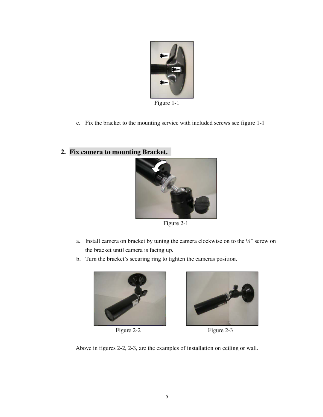 EverFocus EZ-VF325NH specifications Fix camera to mounting Bracket 