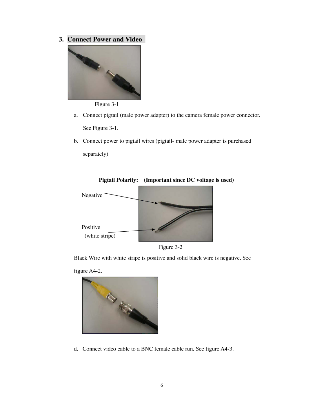 EverFocus EZ-VF325NH specifications Connect Power and Video, Pigtail Polarity Important since DC voltage is used 