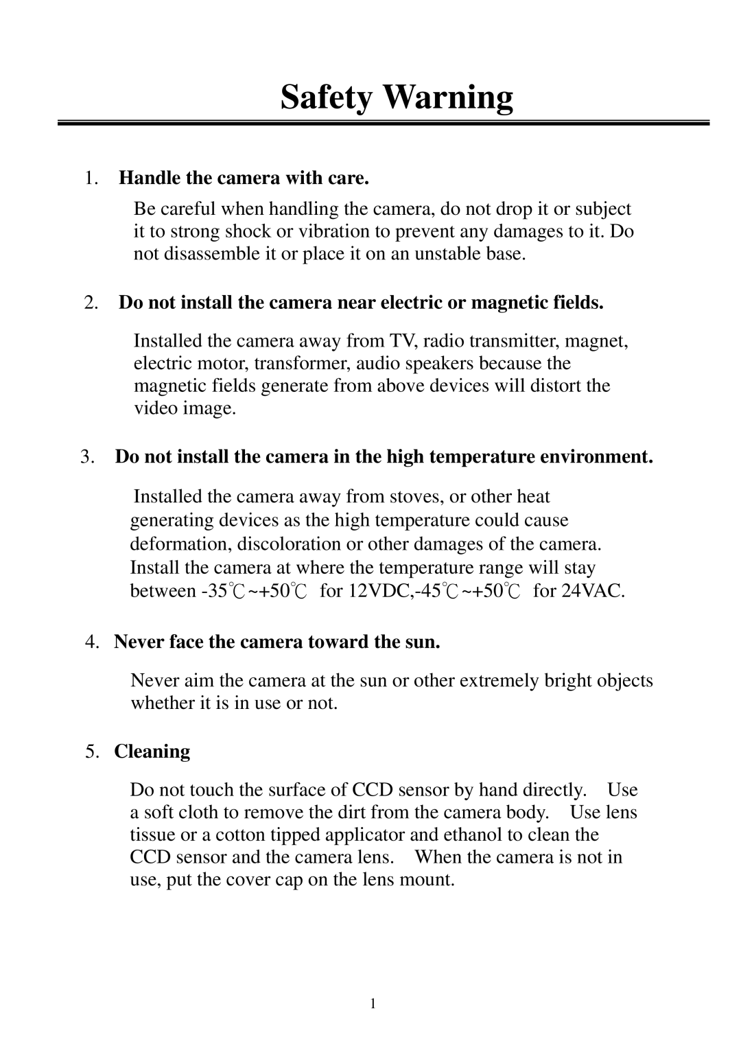 EverFocus EZ180 user manual Safety Warning, Handle the camera with care 