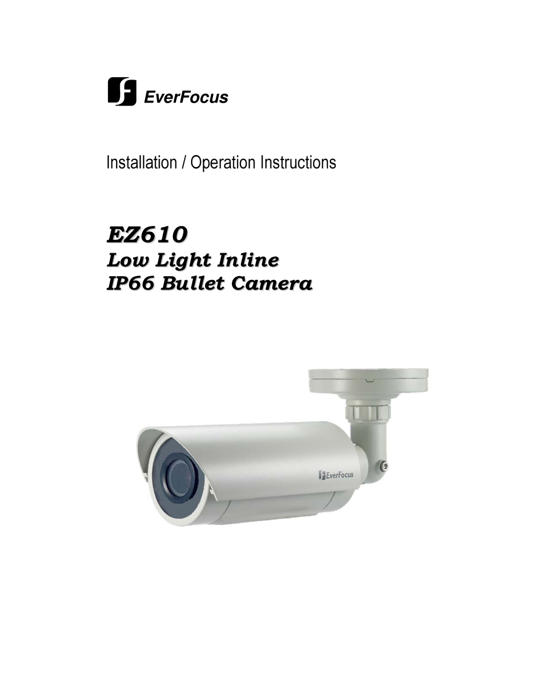 EverFocus EZ610 manual 