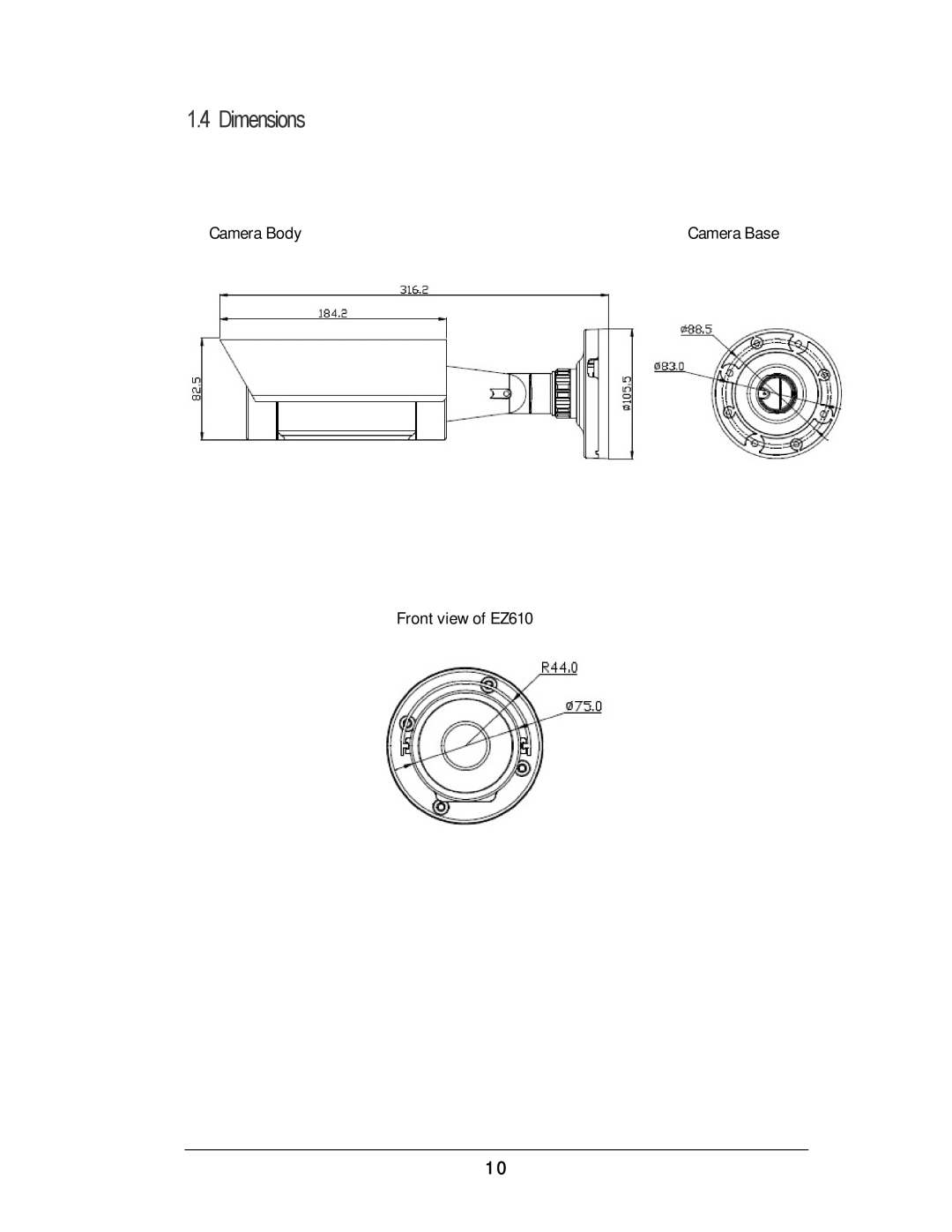 EverFocus manual Dimensions, Camera Body, Front view of EZ610 