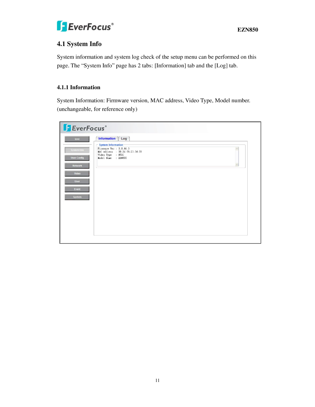 EverFocus EZN850 user manual System Info, Information 