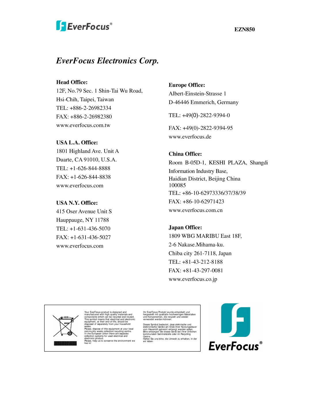 EverFocus EZN850 user manual Head Office, USA L.A. Office USA N.Y. Office Europe Office, China Office, Japan Office 