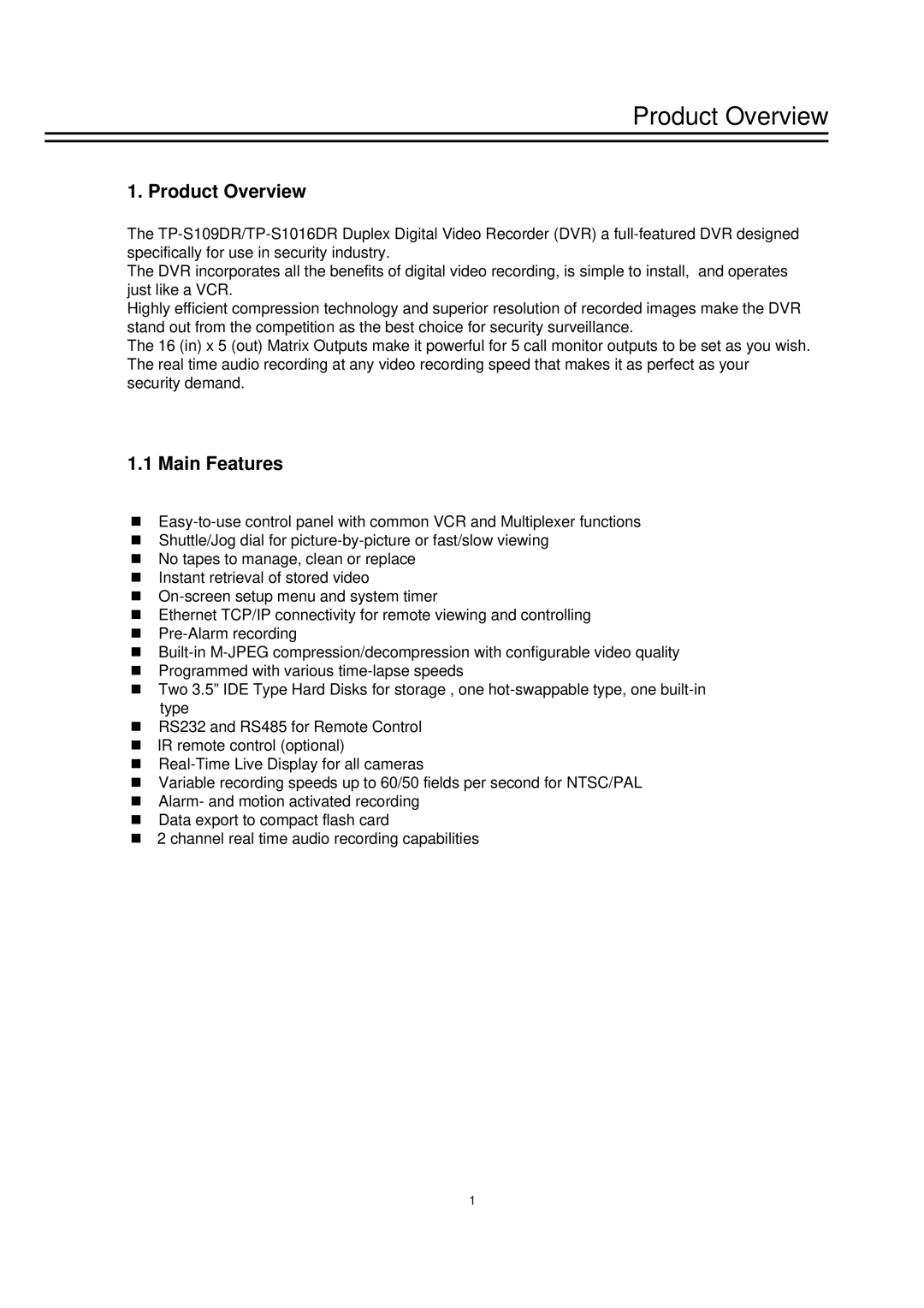 EverFocus TP-S1 0 9DR, TP-S1016DR manual Product Overview, Main Features 