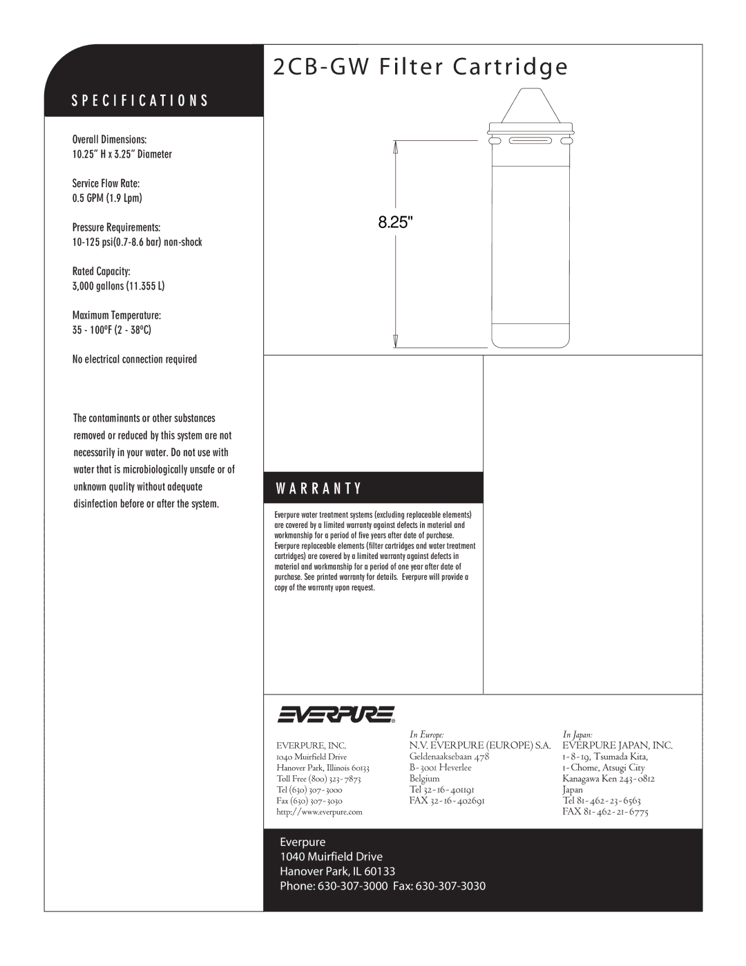 Everpure 2CB-GW manual 2CB GW Filter Cartridge, No electrical connection required 