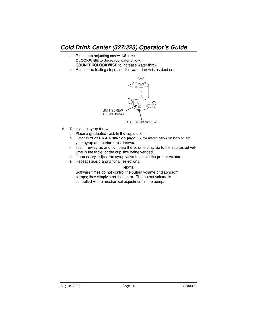 Everpure 327, 325 manual Limit Screw see Warning Adjusting Screw 