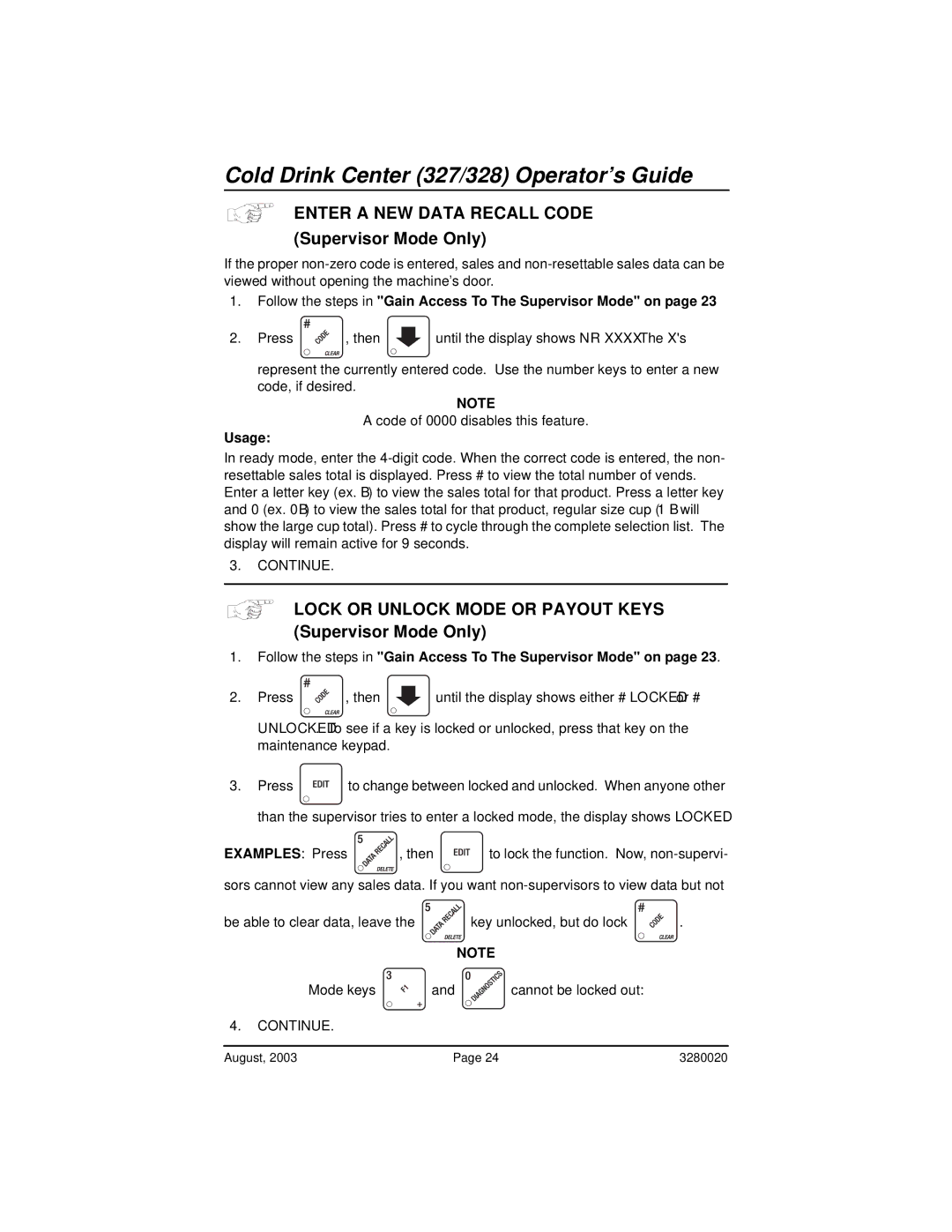 Everpure 327, 325 manual Enter a NEW Data Recall Code, Usage, Examples Press 