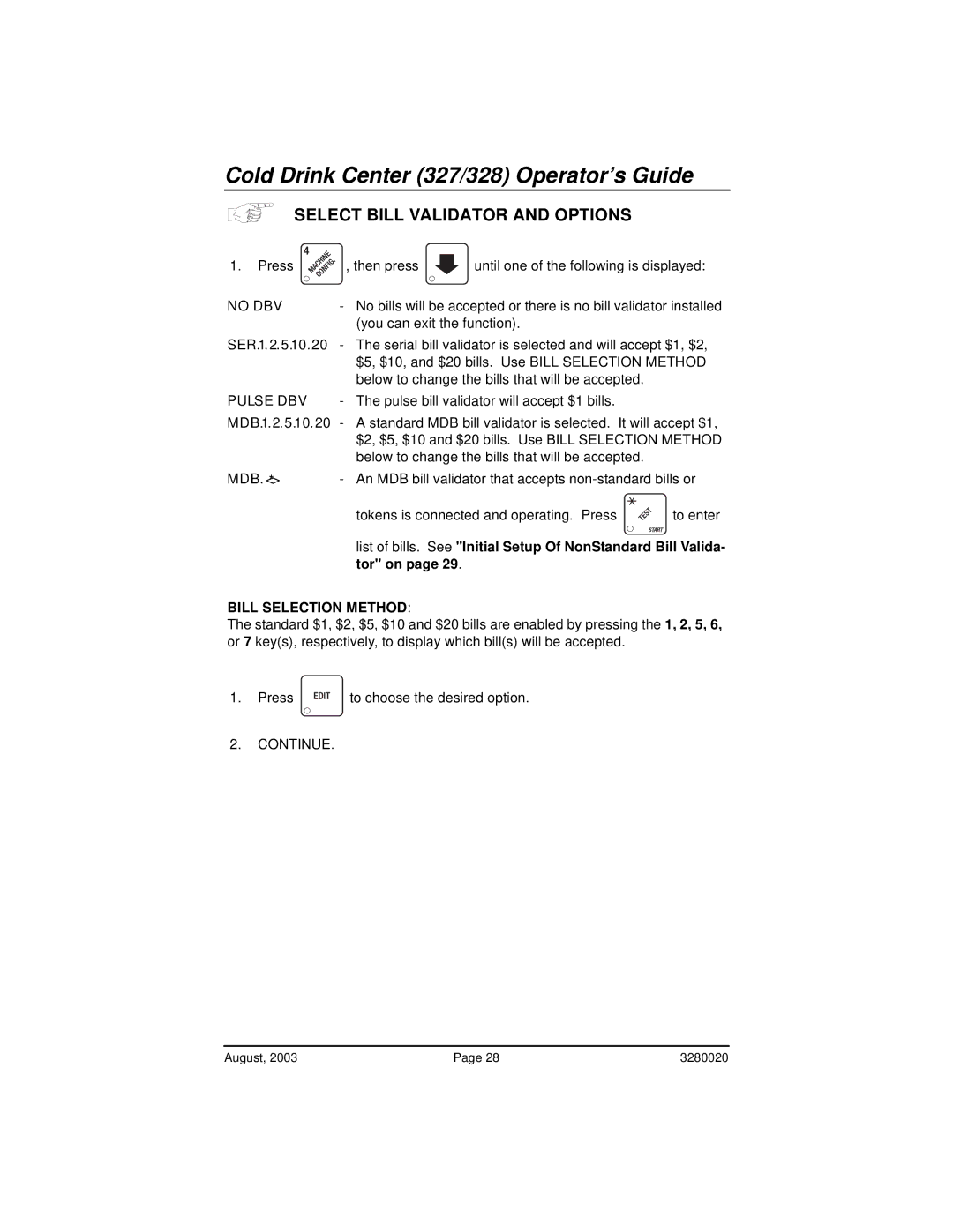 Everpure 327, 325 Select Bill Validator and Options, List of bills. See Initial Setup Of NonStandard Bill Valida, Tor on 