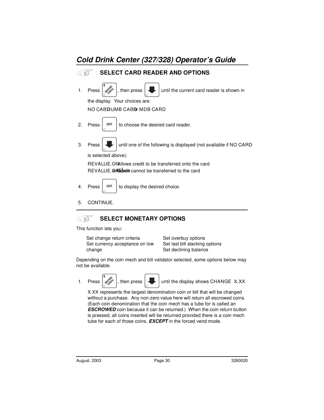 Everpure 327, 325 manual Select Card Reader and Options, Select Monetary Options 