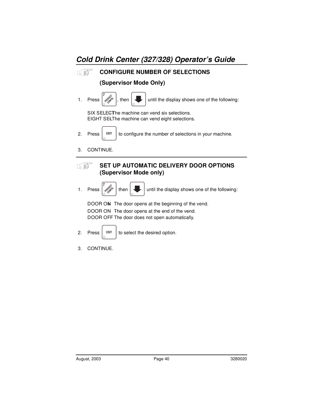 Everpure 327, 325 manual Configure Number of Selections, SET UP Automatic Delivery Door Options 