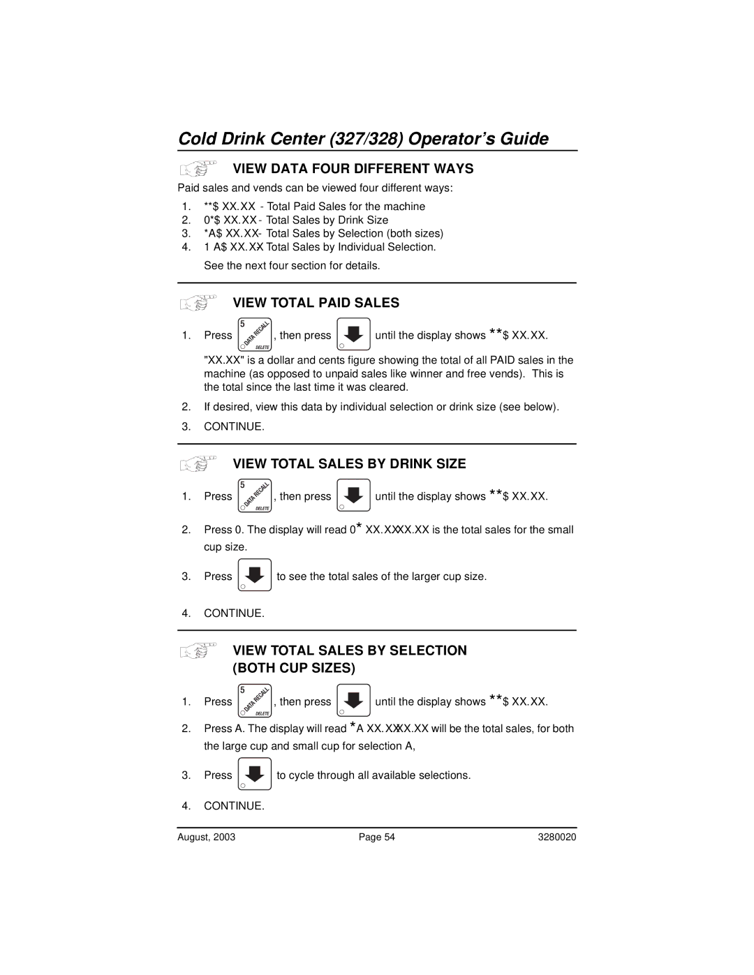Everpure 327, 325 manual View Data Four Different Ways, View Total Paid Sales, View Total Sales by Drink Size 