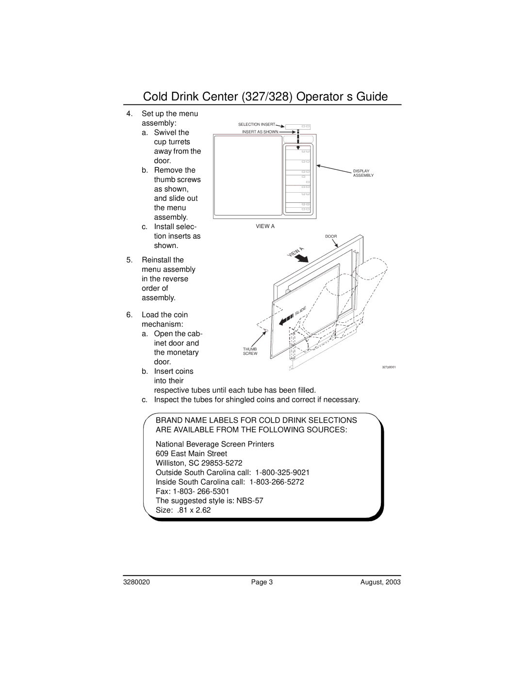 Everpure 325, 327 manual Load the coin, Mechanism Open the cab- inet door, MonetarySCREW door 