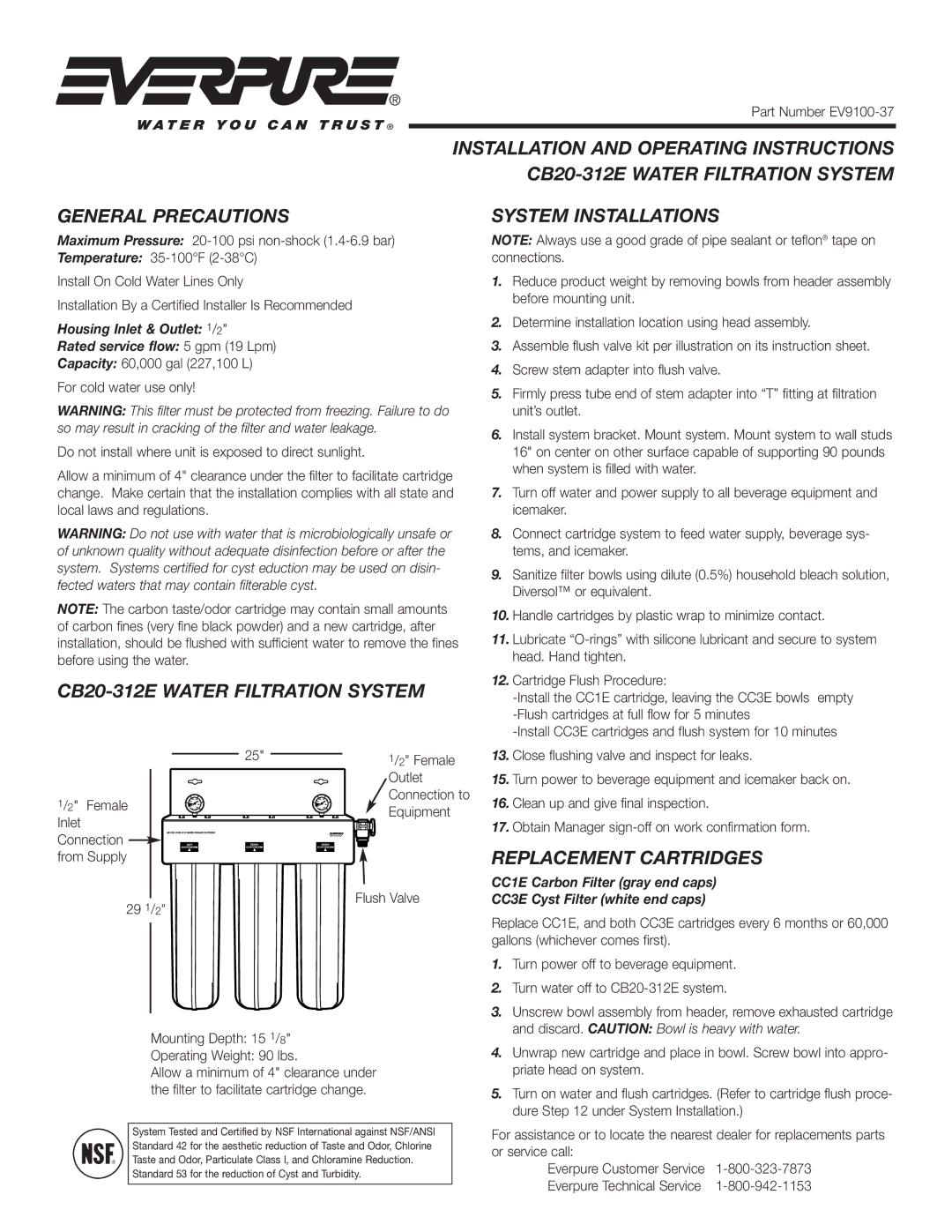 Everpure instruction sheet General Precautions, System Installations, CB20-312E Water Filtration System 