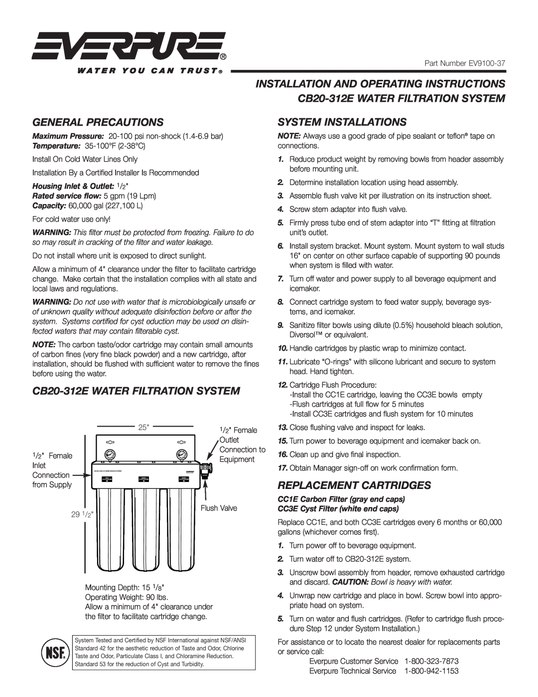 Everpure instruction sheet General Precautions, System Installations, CB20-312E WATER FILTRATION SYSTEM 