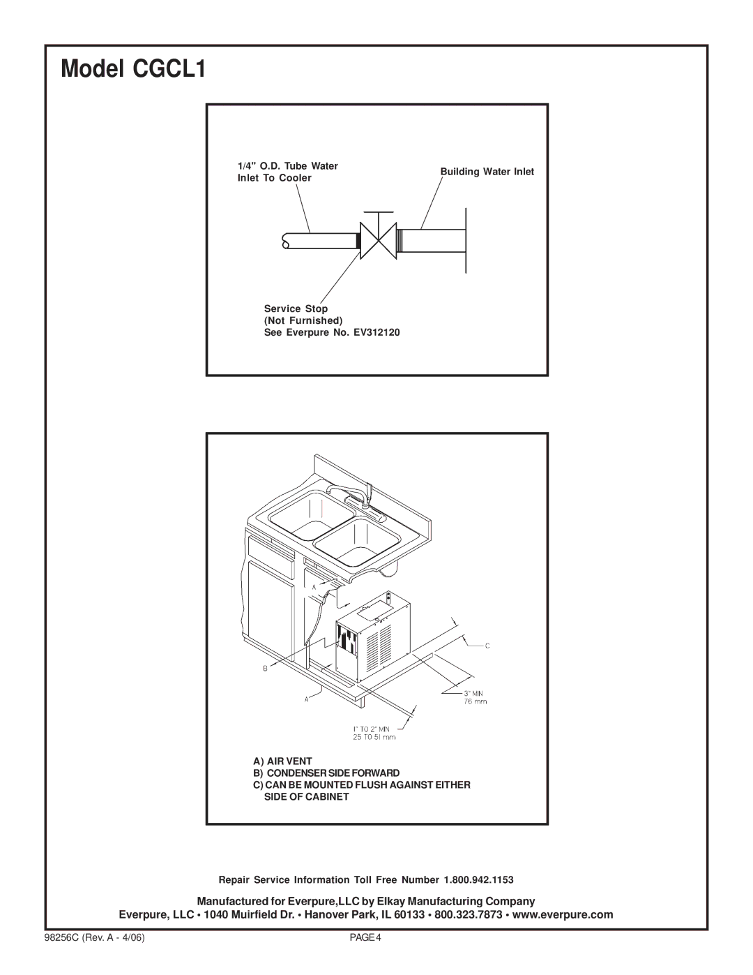 Everpure CGCL1 specifications Manufactured for Everpure,LLC by Elkay Manufacturing Company 