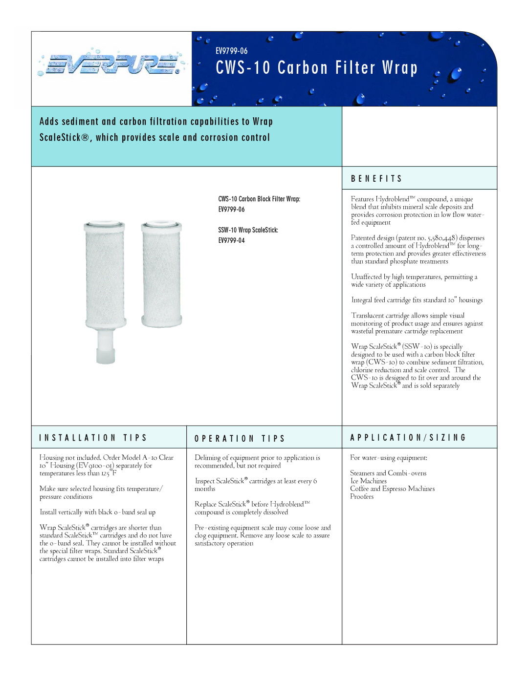 Everpure CWS-10 manual N E F I T S, Installation T I P S E R a T I O N T I P S 