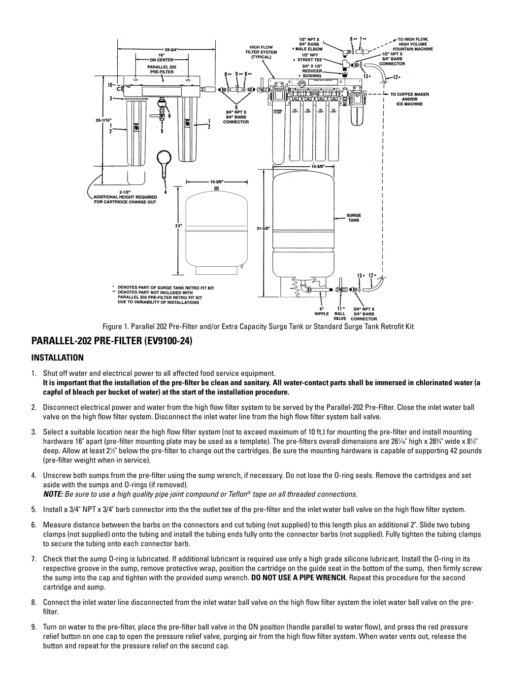 Everpure EV3097-09, EV3098-41, EV3092-54, EV9336-52, EV9336-51, EV3057-83 PARALLEL-202 PRE-FILTER EV9100-24, Installation 