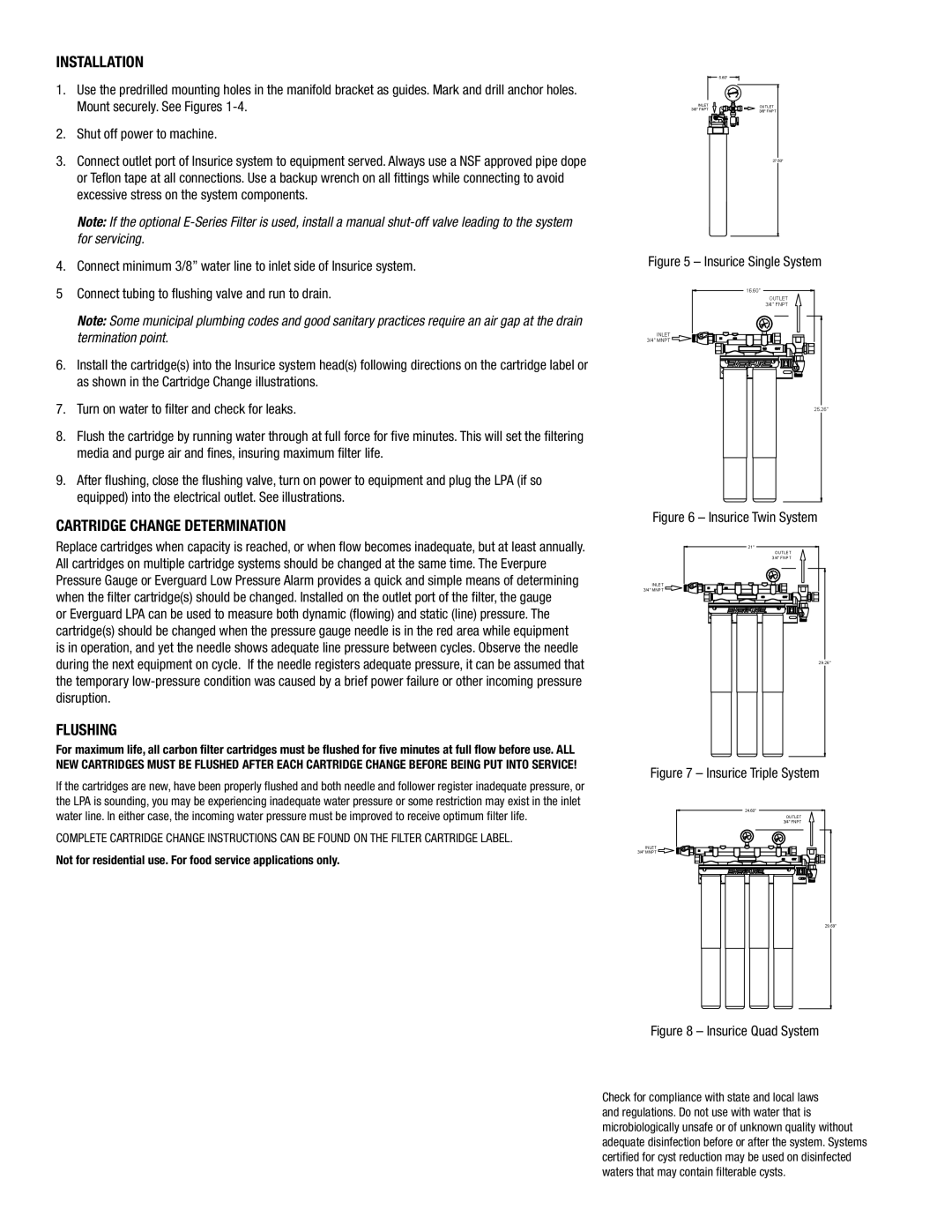 Everpure EV3112-81 installation and operation guide Installation, Cartridge Change Determination 