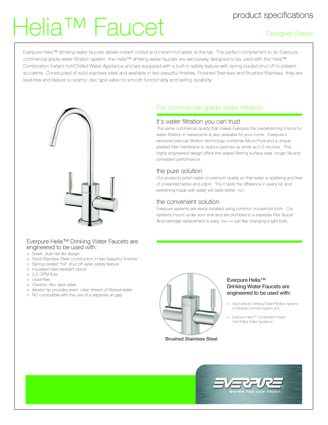 Everpure EV9000-87 manual Helia Faucet, Designer Series, For commercial grade water filtration, the pure solution 
