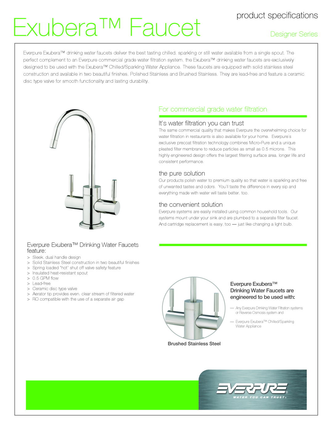 Everpure EV9000-84 manual Exubera Faucet, Designer Series, For commercial grade water filtration, the pure solution 