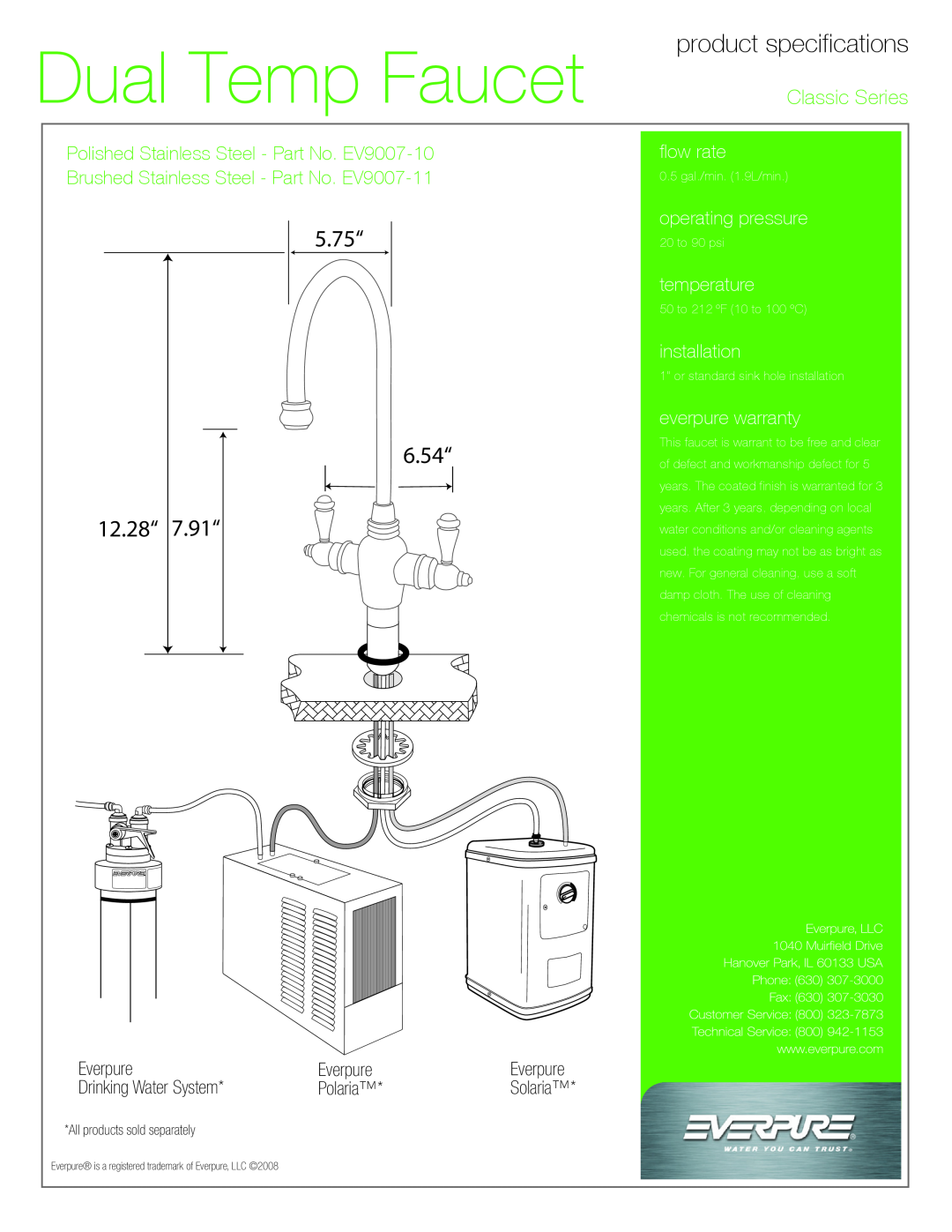 Everpure EV9007-10 Everpure, Drinking Water System, Polaria, Dual Temp Faucet, product specifications, Classic Series 