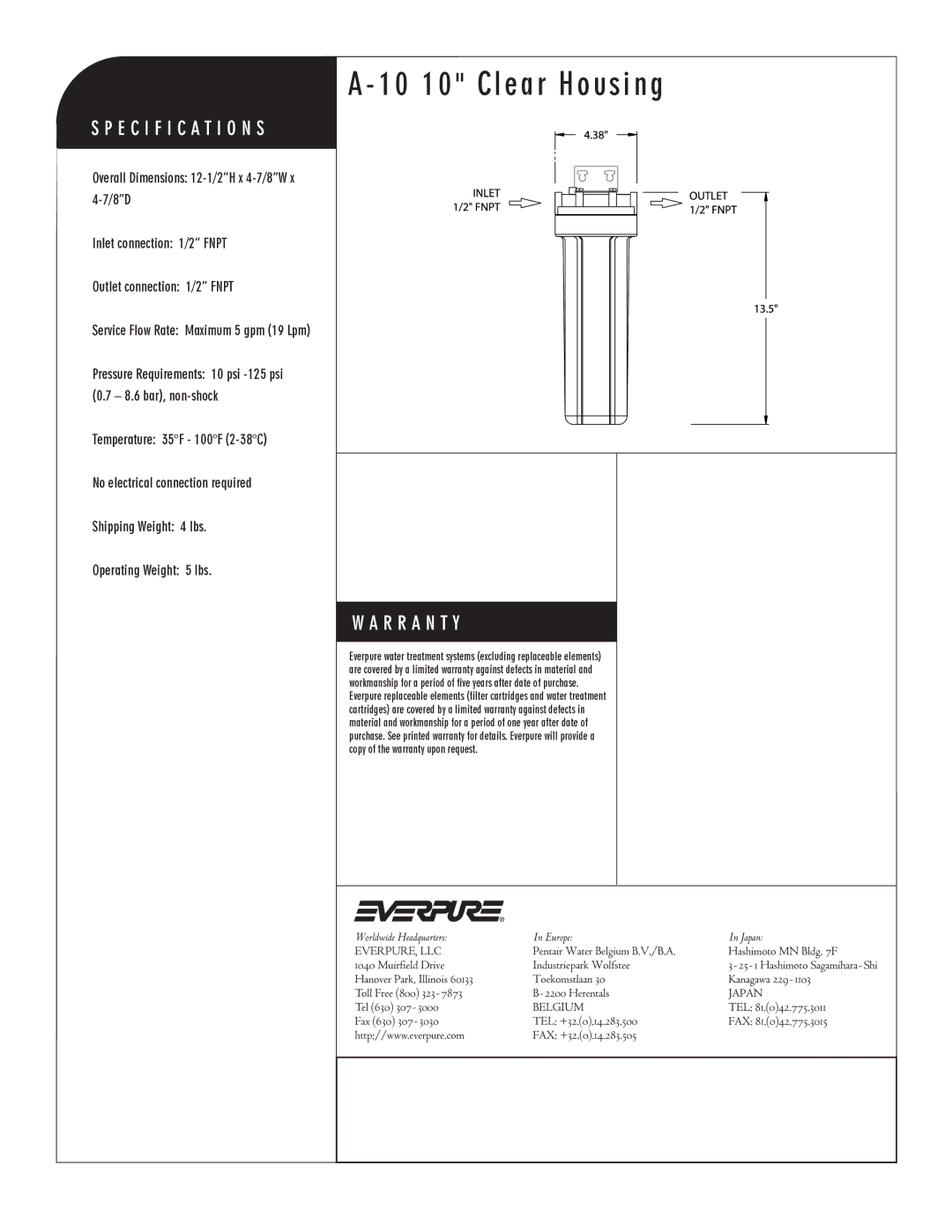 Everpure EV9100-01, A-10 specifications 10 10 Clear Housing 