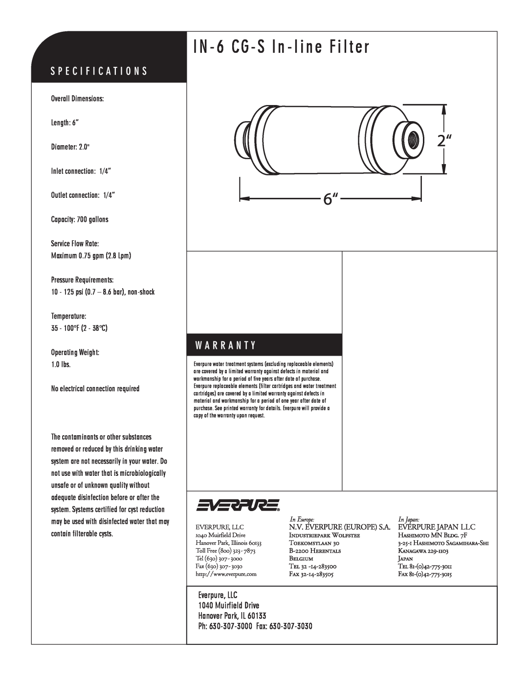 Everpure EV9100-66 manual IN - 6 CG - S In - line Filter, In-line Filter, Maximum 0.75 gpm 2.8 Lpm Pressure Requirements 