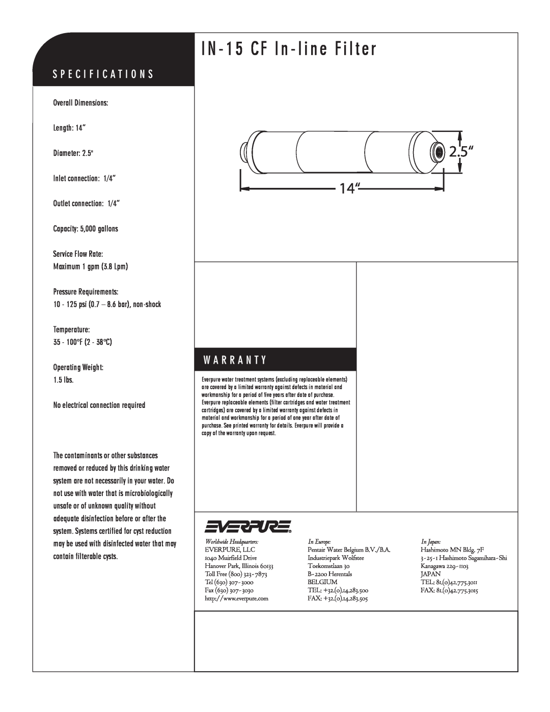 Everpure EV9100-76 manual IN - 15 CF In - line Filter, In-line Filter, Maximum 1 gpm 3.8 Lpm Pressure Requirements 