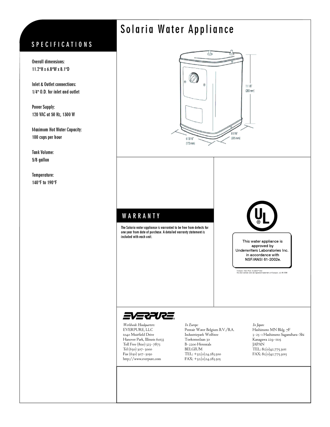 Everpure EV9318-40 warranty Solaria Water Appliance, Power Supply VAC at 50 Hz, 1300 W 