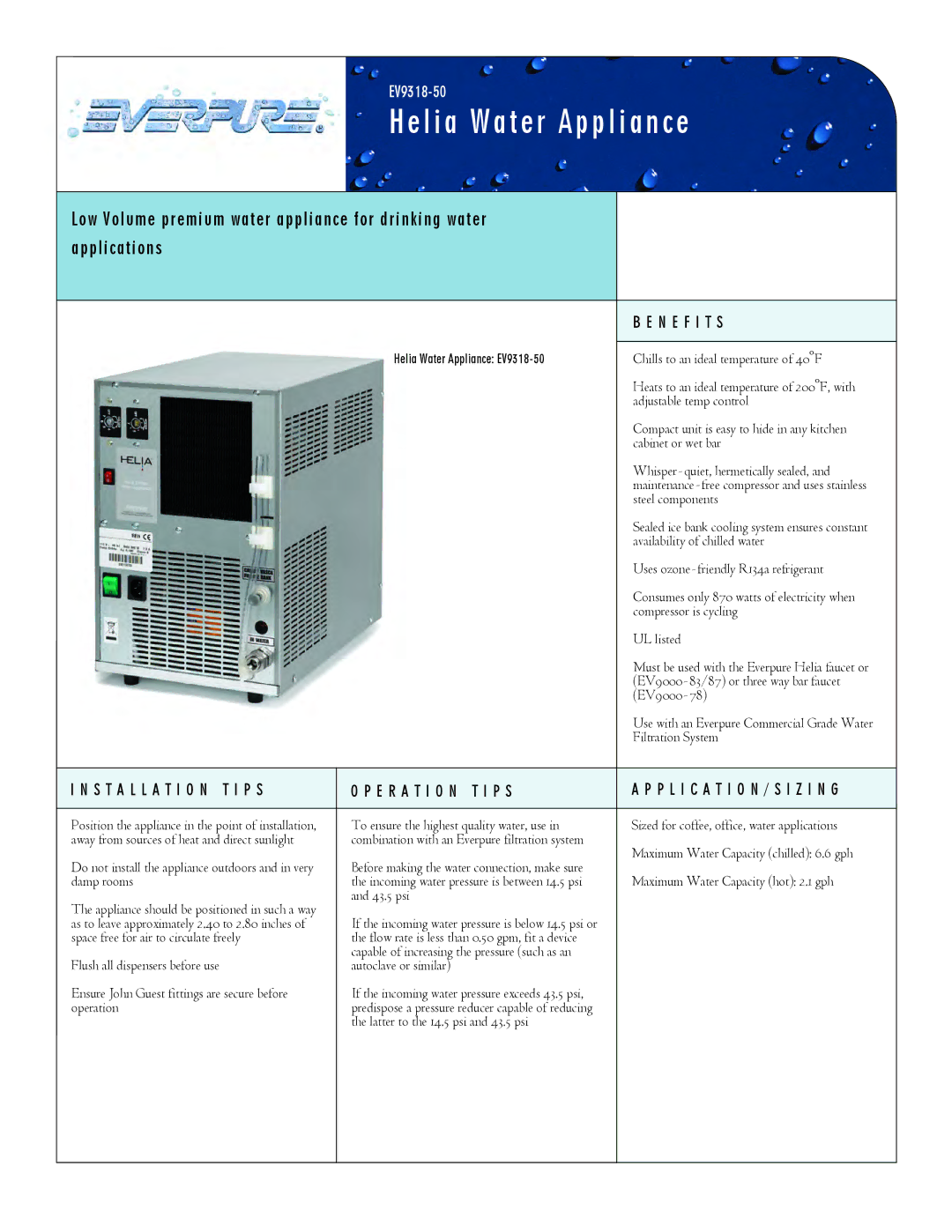 Everpure EV9318-50 manual N E F I T S, Installation T I P S E R a T I O N T I P S 