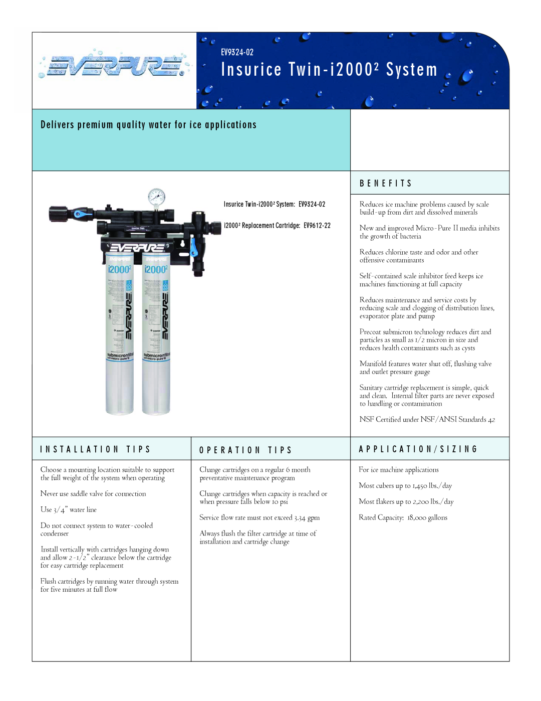 Everpure EV9324-02 manual Insurice Twin - i2000² System, Delivers premium quality water for ice applications 
