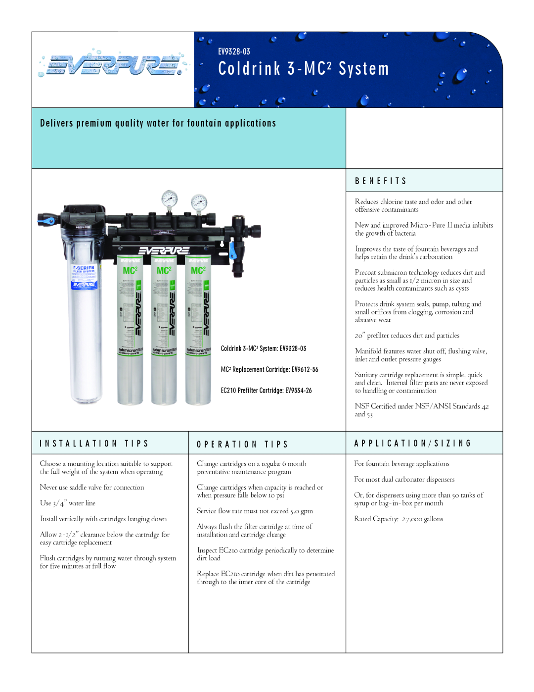 Everpure EC210 manual Coldrink 3 - MC² System, Delivers premium quality water for fountain applications, EV9328-03 