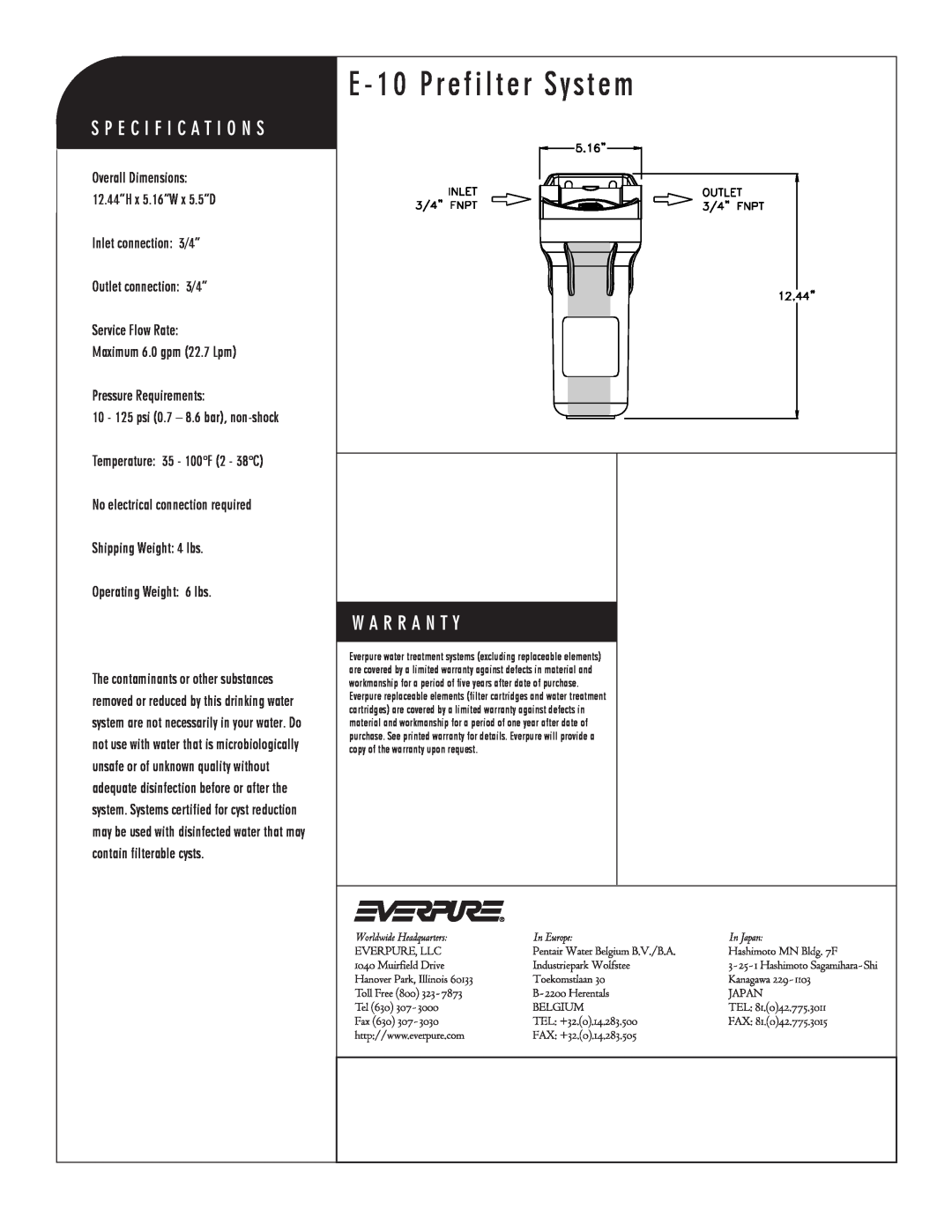 Everpure EV9795-80 manual E - 10 Prefilter System, Inlet connection 3/4” Outlet connection 3/4” Service Flow Rate 