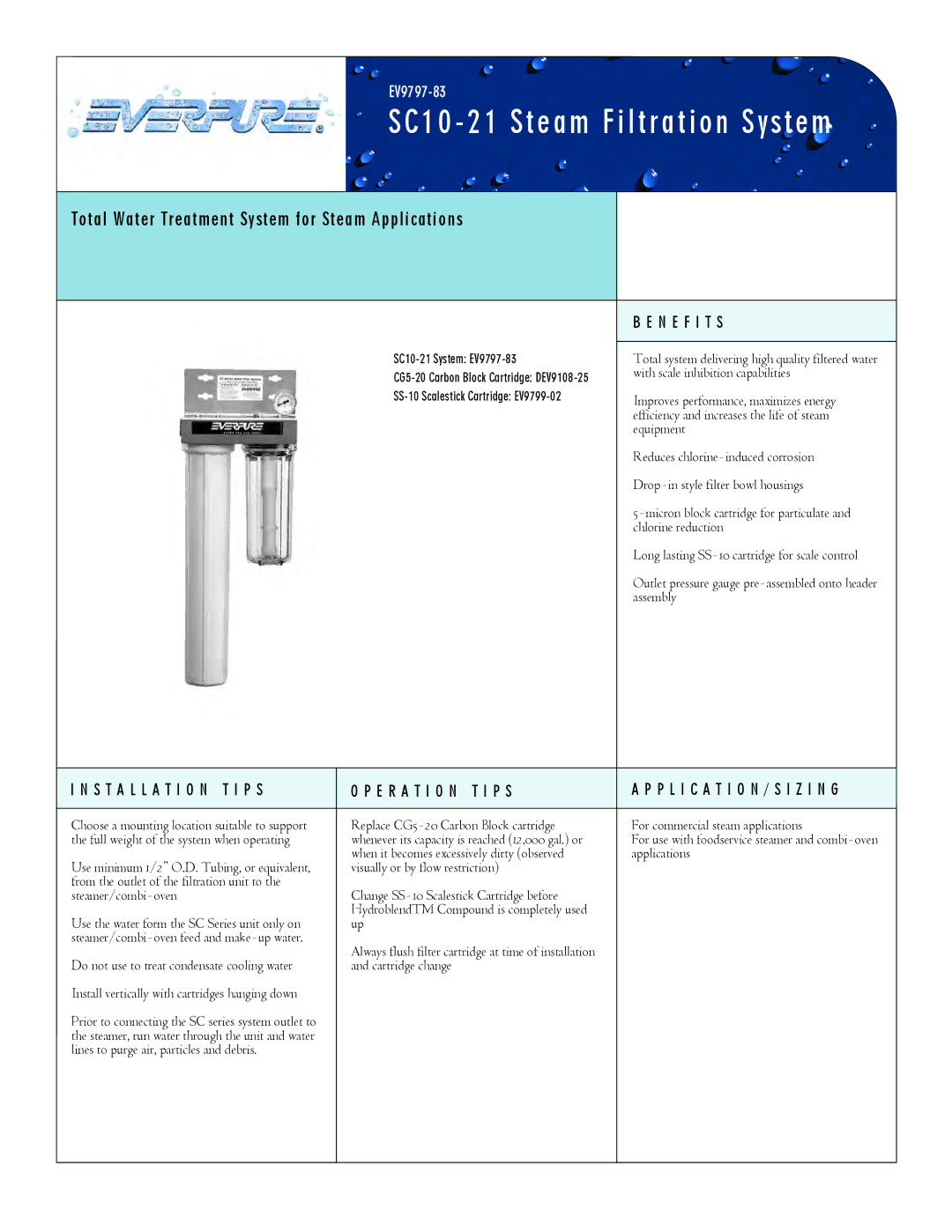 Everpure DEV9108-25, SC10-21, EV9797-83 manual N E F I T S, Installation T I P S E R a T I O N T I P S 