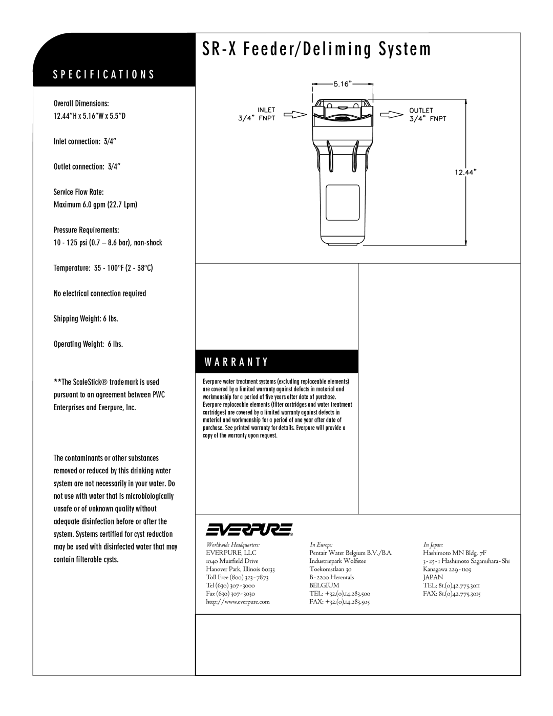 Everpure EV9797-20, SS-10, SR-X manual SR X Feeder/Deliming System 