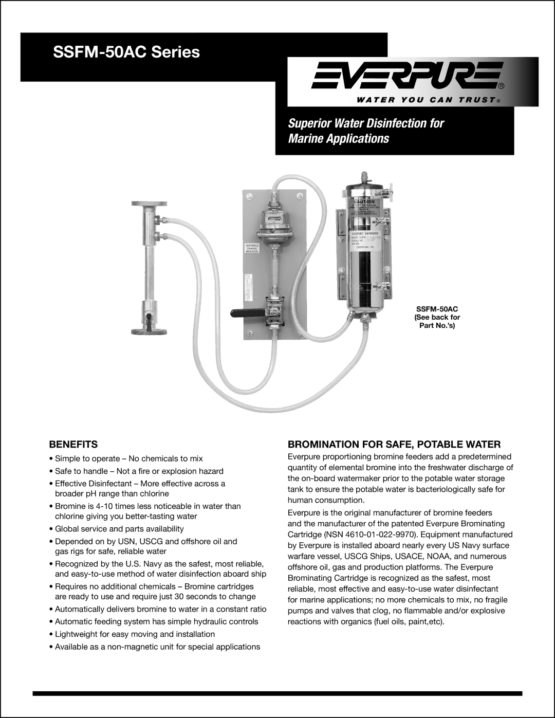 Everpure SSFM-50AC Series manual Benefits, Bromination for SAFE, Potable Water 