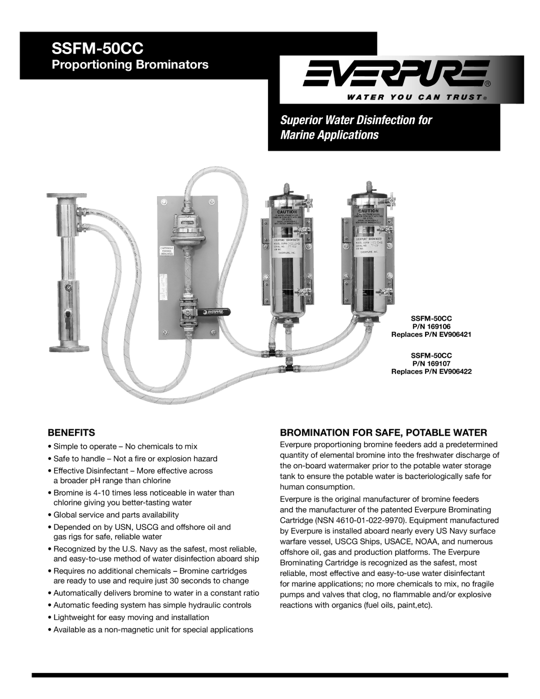 Everpure SSFM-50CC manual Proportioning Brominators, Superior Water Disinfection for Marine Applications, Benefits 