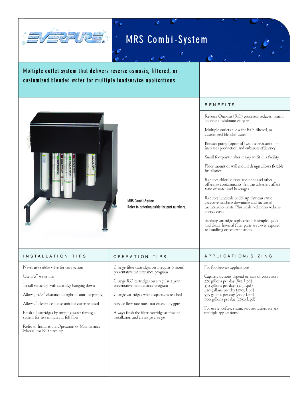 Everpure Water Dispenser manual N E F I T S, Installation T I P S E R a T I O N T I P S 