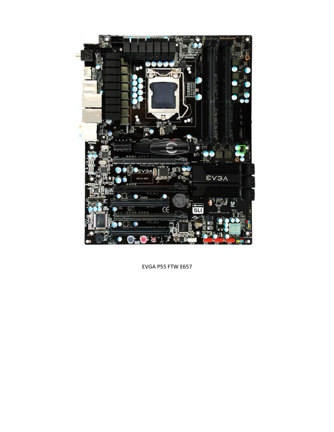 EVGA 100-EV-EB01 manual Evga P55 FTW E657 