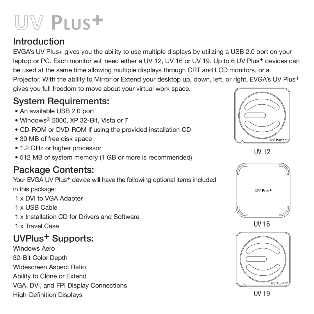 EVGA UV 19, 100-U2-UV19, UV 12, UV 16 manual Introduction, System Requirements, Package Contents, UVPlus+ Supports 