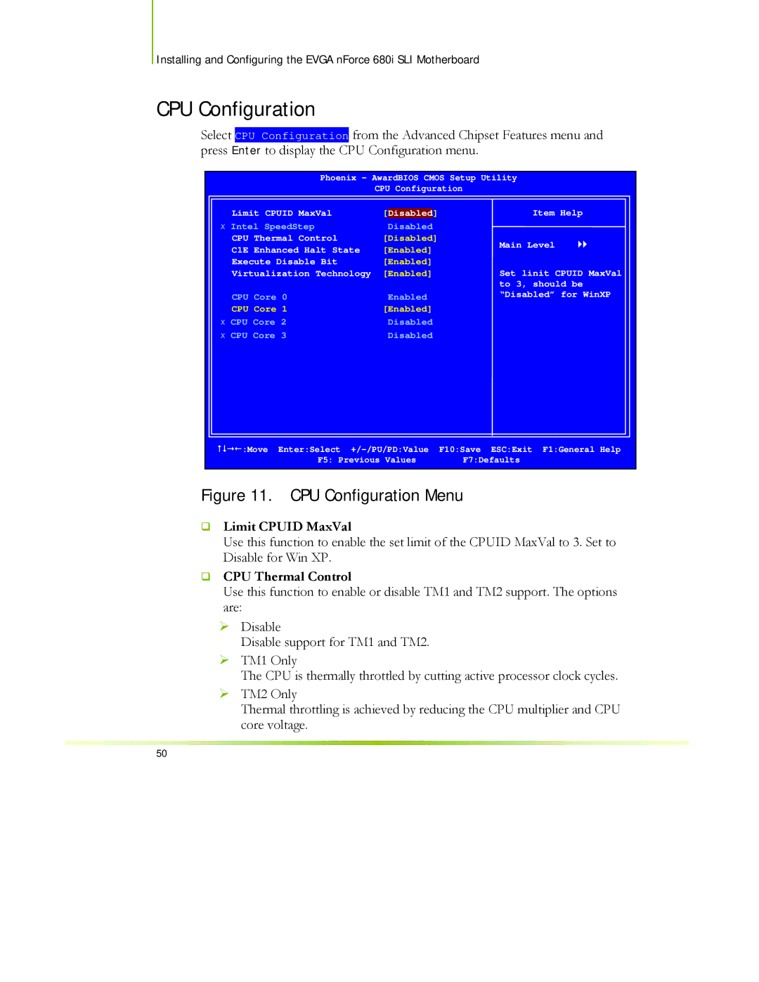 EVGA 122-CK-NF68-XX manual CPU Configuration, ‰ Limit Cpuid MaxVal, ‰ CPU Thermal Control 