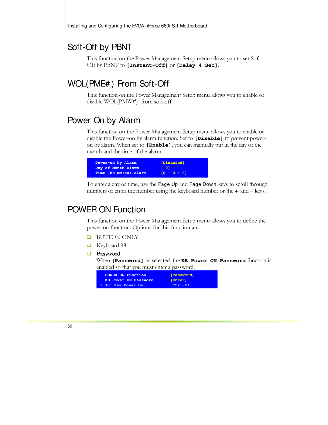 EVGA 122-CK-NF68-XX manual Soft-Off by Pbnt, WOLPME# From Soft-Off, Power On by Alarm, Power on Function, ‰ Password 
