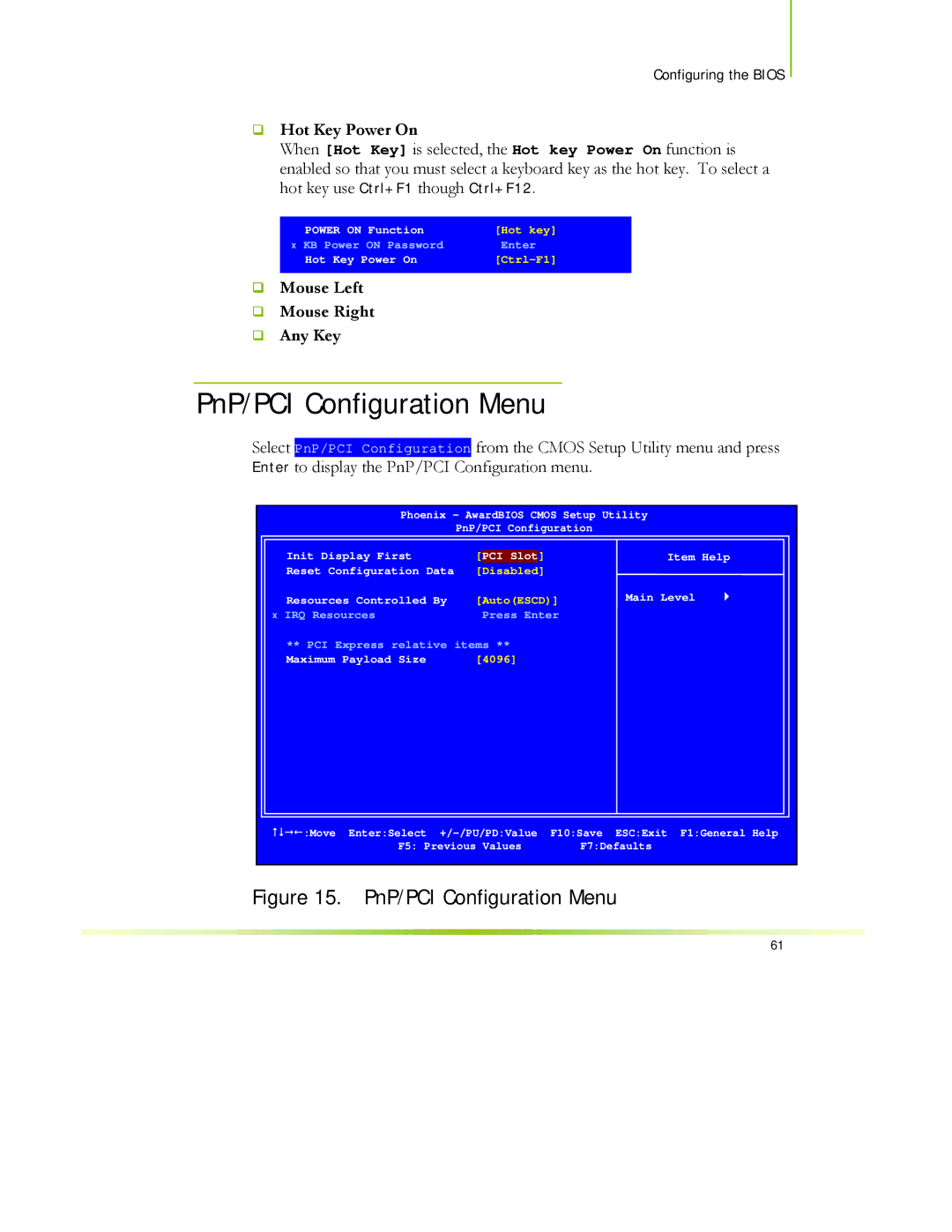 EVGA 122-CK-NF68-XX manual PnP/PCI Configuration Menu, ‰ Hot Key Power On, ‰ Mouse Left ‰ Mouse Right ‰ Any Key 