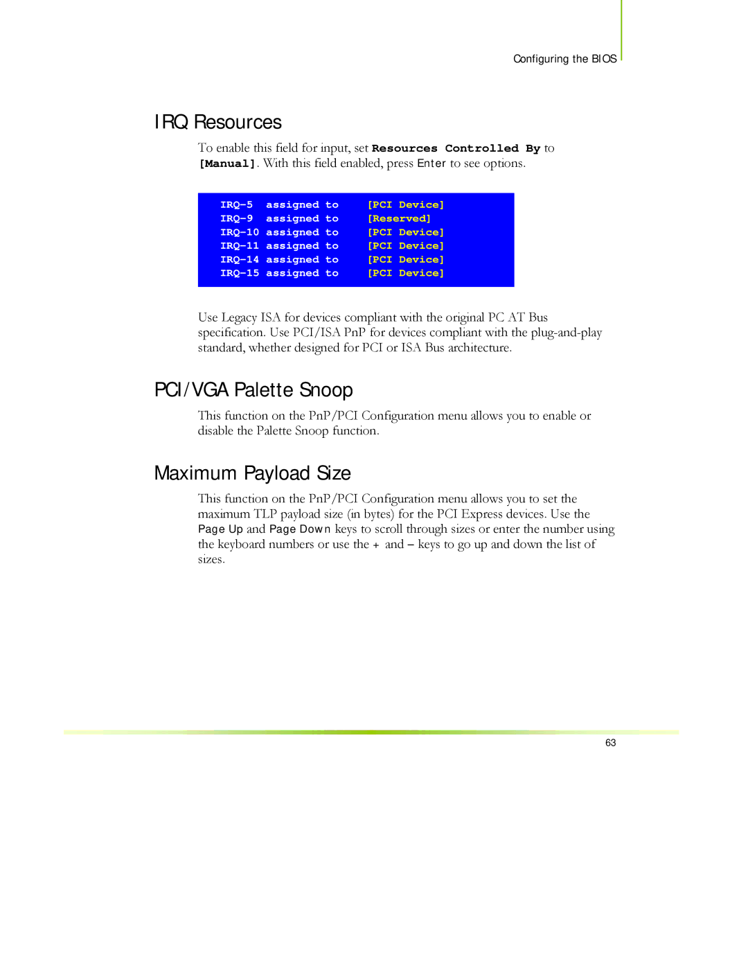 EVGA 122-CK-NF68-XX manual IRQ Resources, PCI/VGA Palette Snoop, Maximum Payload Size 