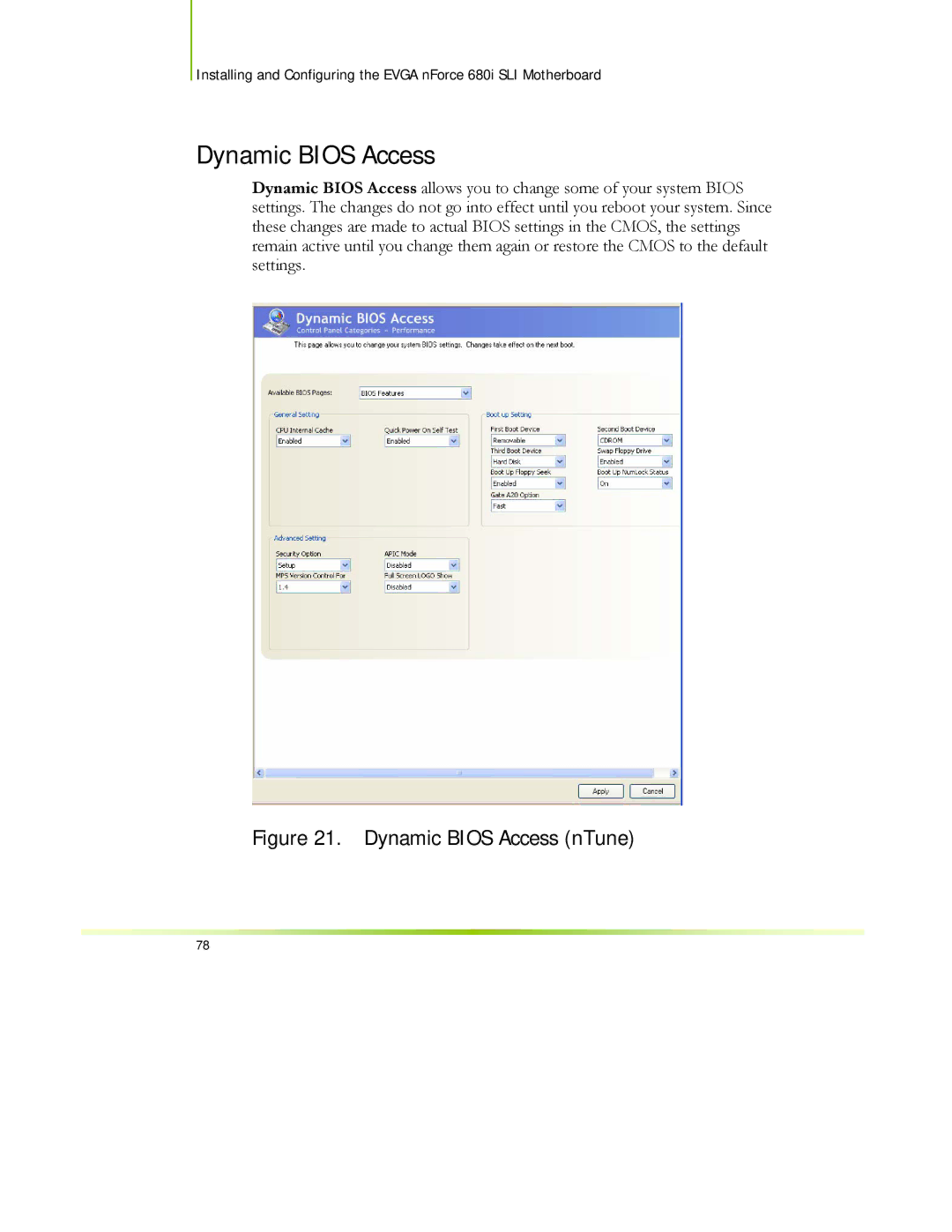 EVGA 122-CK-NF68-XX manual Dynamic Bios Access 