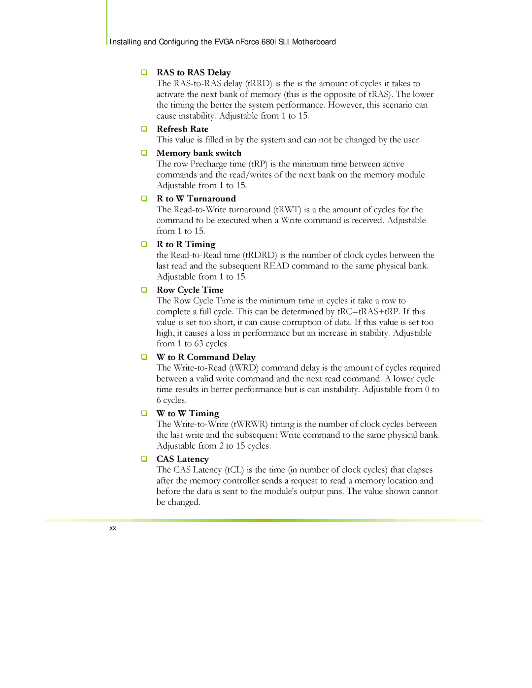 EVGA 122-CK-NF68-XX manual ‰ RAS to RAS Delay, ‰ Refresh Rate, ‰ Memory bank switch, ‰ R to W Turnaround, ‰ R to R Timing 